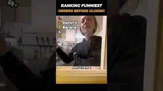 Ranking Funniest Orders Before Closing ☠️ #ranking #memes #funny #tiktok