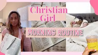 CHRISTIAN GIRL SUMMER ROUTINE+ How God beautifies the Morning  |Alexis Danielle