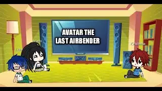 MHA reacts to Fandoms part3:Avatar The Last Airbender