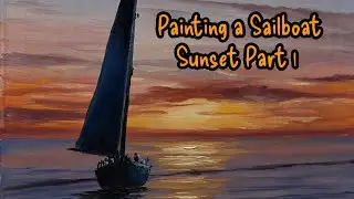 Painting a Sailboat at Sunset Part 1   #oilpaintingtutorial #easyoilpainting #oilpainting