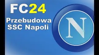 EA Sports FC 24 Przebudowa |PS5| SSC Napoli