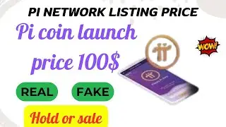 pi network listing price || Pi coin ki qeemat kya hoge?