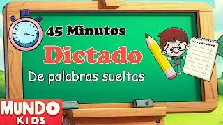 ✅ DICTADO Primaria ✅ 45 minutos de dictado de palabras sueltas para ni&ntilde;os de primaria
