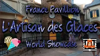 Rory&rsquo;s Review of L'Artisan des Glaces | Epcot | World Showcase | France Pavilion | 4K