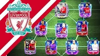 FULL LIVERPOOL SPECIAL CARDS SQUAD BUILDING ! FIFA MOBILE 19