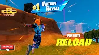 FORTNITE - RELOAD - CH7 S1