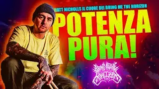 il CUORE PULSANTE dei Bring Me The horizon: Matt Nicholls
