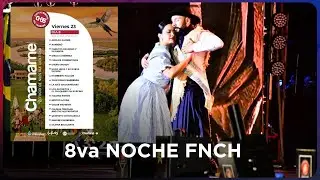 C9 - FIESTA NACIONAL DEL CHAMAME - 8va NOCHE - 23.01.26