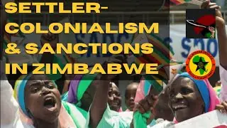Settler-Colonialism and Sanctions in Zimbabwe