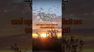 Finding Strength in Trials and Victories | Prayer During Toughest Trials