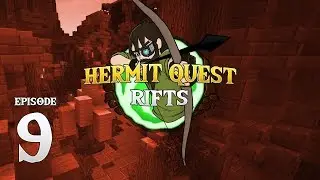 Hermit Quest Rifts | Blood Night | #9 | Minecraft Mod 1.10.2 | HermitCraft