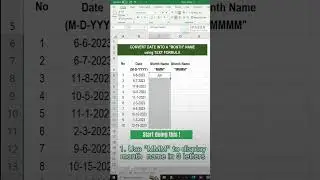 Convert date into a Month Name using Excel TEXT Function