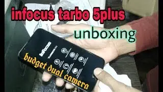 Infocus tarbo 5 puls unboxing | first look