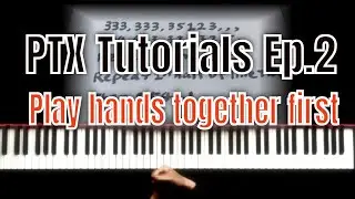 Play hands together in 3 min, Piano Un-Limited Tutorials Episode 2