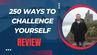 250 Ways To Challenge Yourself Review + (Bonus Worth $997)