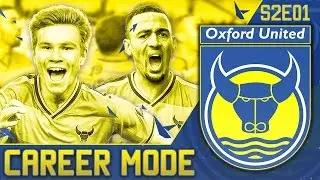 FIFA 16 Oxford United Career Mode - The Road to Glory Continues - S2E01