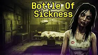 Bottle of Sickness | Horror Game