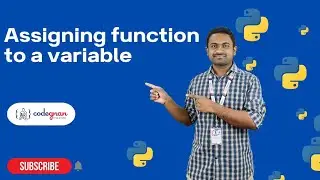 Assigning Function to a variable in Python | Python Tutorials - 2022 | Codegnan