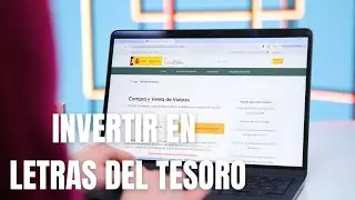 Échame un cable - Cómo invertir en Letras del Tesoro | La tirita digital
