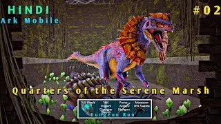 Ark Mobile Dungeon Run Hindi Quarters of the Serene Marsh With Tek Implant Chember And More Loots !