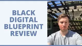 Black Digital Blueprint Review - Should You Purchase This Ecommerce Course?