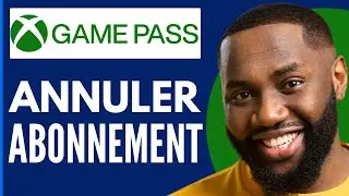 Comment Annuler Son Abonnement Xbox Game Pass Sur PC ( 2025 )