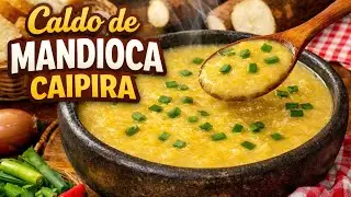 Caldo de Mandioca Simples e Cremoso | Receita Fácil e Muito Saborosa #receitacaseira #comidafacil