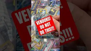 POKEMON VENDORS, DO NOT DO THIS!
