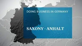 Doing business in Saxony Anhalt