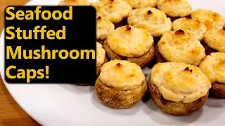 Super Simple Seafood Stuffed Mushrooms!