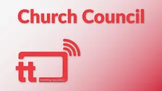 Training Tuesdays: Church Council