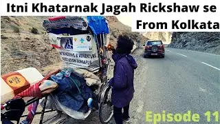 Travelling By Rickshaw in Ladakh|Roads are Dangerous? Myth?|Leh to Drass|Srinagar|Kargil Town