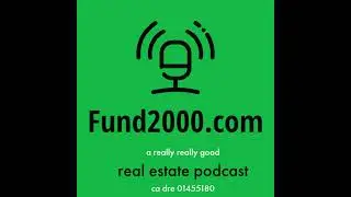 Fund2000.com Real Estate Podcast