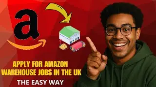 How to Apply for Amazon Warehouse Jobs in UK (2025 Step-by-Step!)