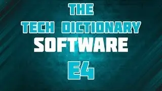 The Tech Dictionary - Software - E4
