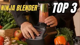 Top 3 Ninja Blenders for Smoothies and Ice Crushing