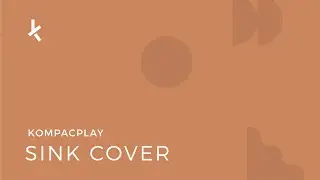 Sink Cover | KompacPlay by KompacPlus