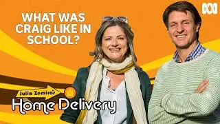 What was Craig Reucassel like in school? | Julia Zemiro's Home Delivery