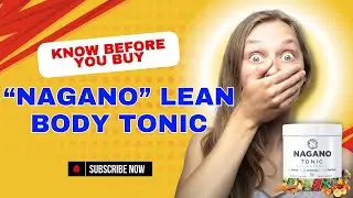 Nagano Tonic Reviews - Wellness Drink - Lean Body Tonic - Facts to Know Before Buying!