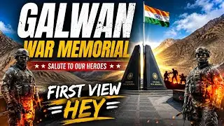Galwan War Memorial: The Story of 20 Bravehearts Who Never Returned