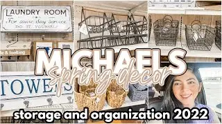 MICHALES SPRING HOME DECOR SHOP WITH ME 2022 | MICHAELS STORAGE AND ORGANIZATION SHOP WITH ME 2022