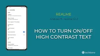How to Turn On/Off High Contrast Text - realme [Android 11 - realme UI 2]