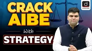 Smart Strategy to crack AIBE Exam | AIBE 2025 | Drishti Judiciary