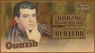 Ouazib1987 - Alaylou
