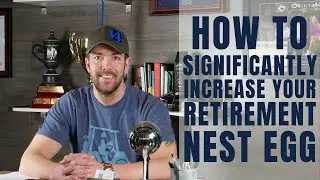How to Easily Increase Your Retirement Nest Egg