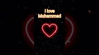 I Love Mohammed#YouTube# short video#