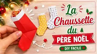 Comment faire la chaussette du p&egrave;re No&euml;l