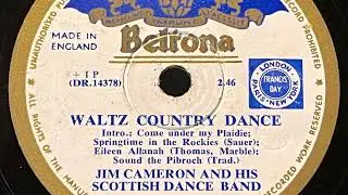 Jim Cameron And His Scottish Dance Band - Waltz Country Dance (78 rpm record) 1950