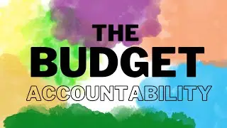 BUDGET ACCOUNTABILITY