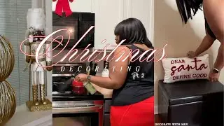 Christmas Decor 🎄🕯️ Part 2  #lastminute #christmasdecor #decoratewithme #holidaymusic #christmas2025